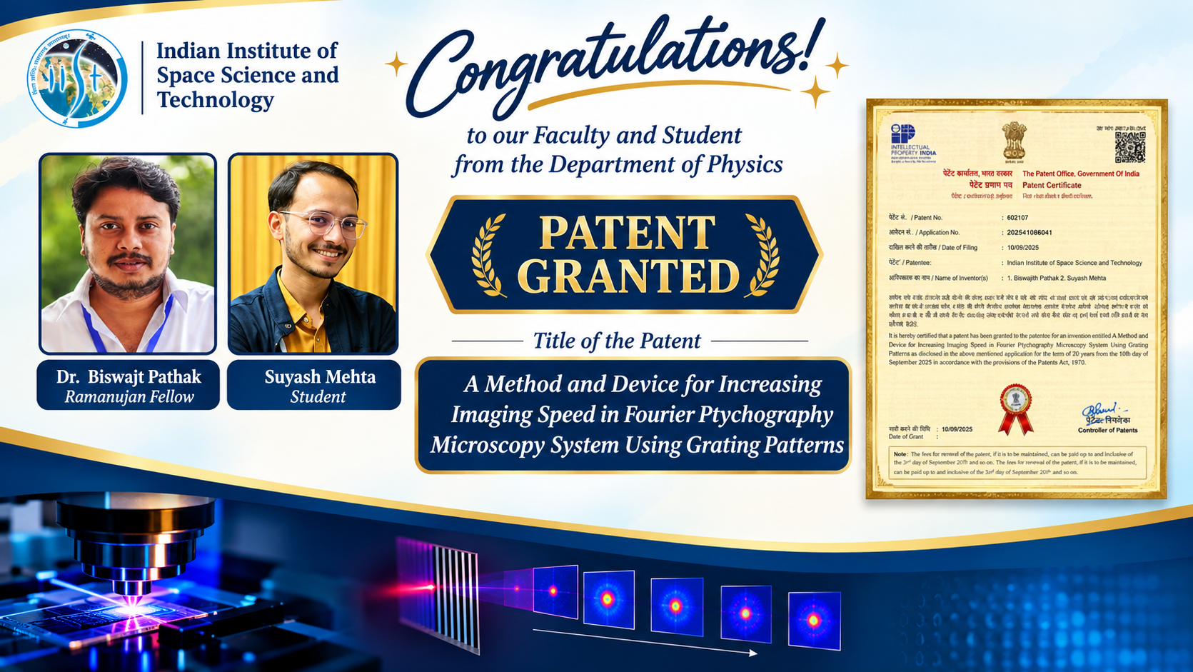 Indian Patent Granted to Dr. Biswajit Pathak and his Student, Mr. Suyash Mehta, for the Invention of a High-Speed Programmable Fourier Ptychography Microscopy System.