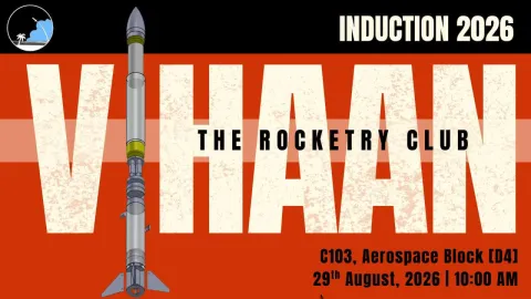 Vihaan Rocketry Club Induction 2026