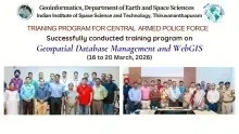 Training Programme for Central Armed Police Forces in the field of Geoinformatics (As part of GeoConnect of IIST)